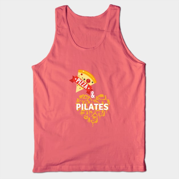 Pizza & Pilates Tank Top by create